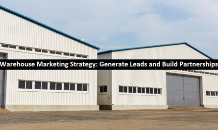 Warehouse Marketing Strategy